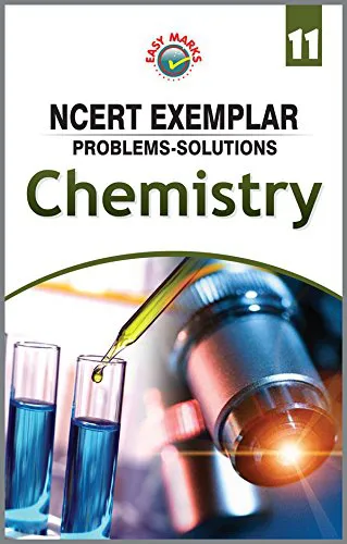 EM-NCERT Exemplar Problems-Solutions Chemistry-11 (2018-19)