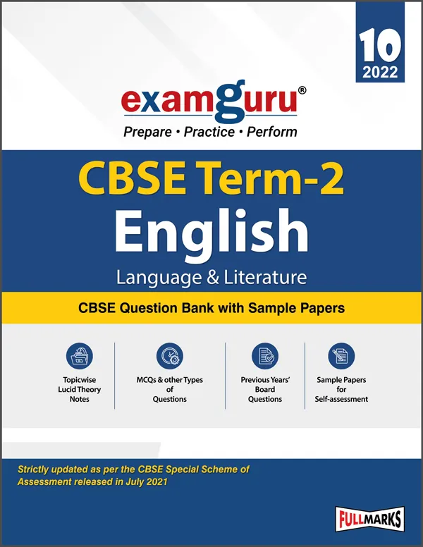Examguru English Language & Literature Question Bank With Sample Papers Term-2 Class 10 for 2022 Examination