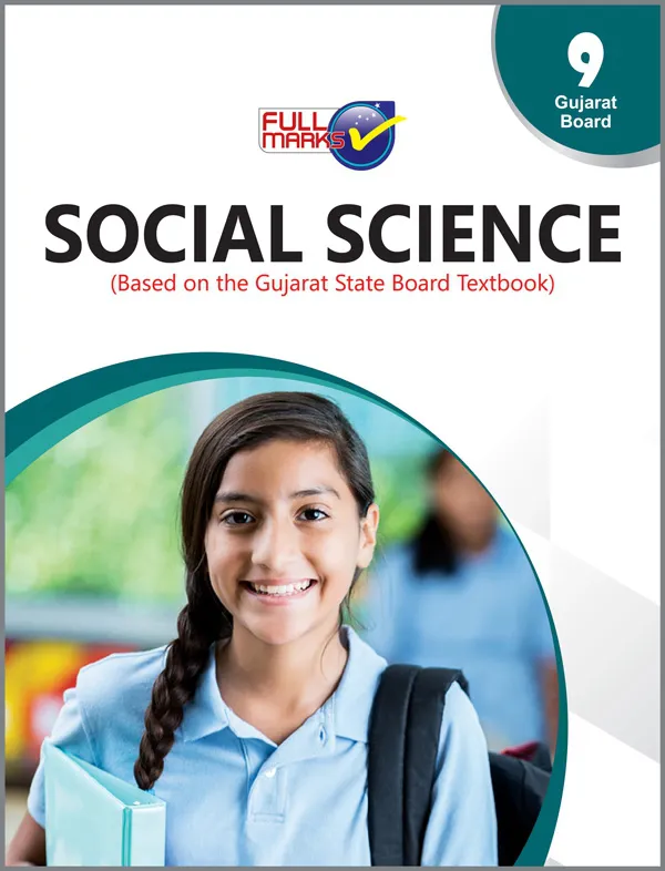 GB-Social Science (Based on the Gujarat State Board Textbook) Class 9
