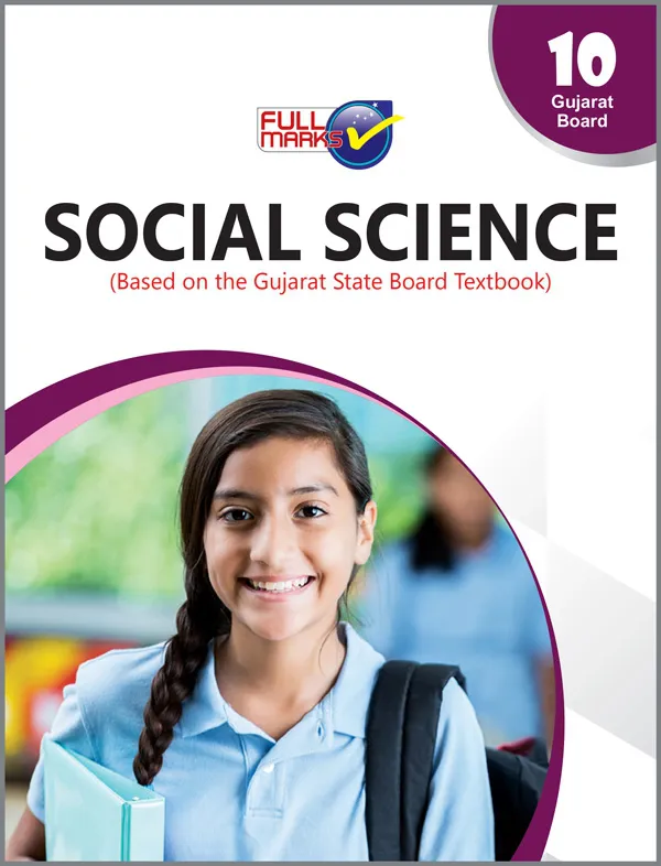 GB-Social Science (Based on the Gujarat State Board Textbook) Class 10