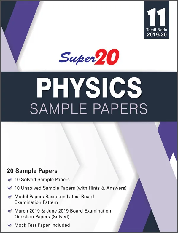 TN-Super 20 Physics Sample Papers Class 11th Tamil Nadu 2019-20