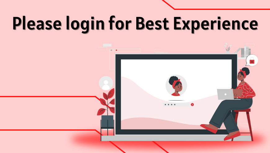 Login for best experience.